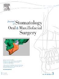 Journal of Stomatology, Oral and Maxillofacial Surgery